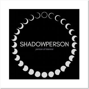 Shadow Person - person of interest Posters and Art
